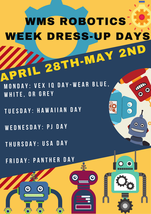 Robotics Week dressup days Aplil 28th-May 2