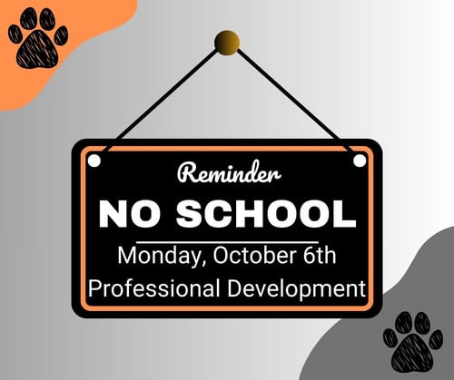 Image stating no school October 6th